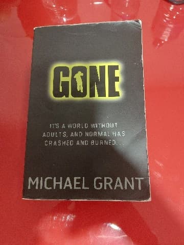 Gone. Michael Grant