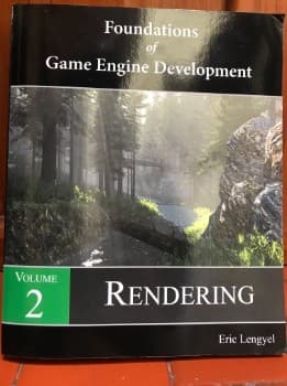 Foundations of Game Engine Development Volume 2