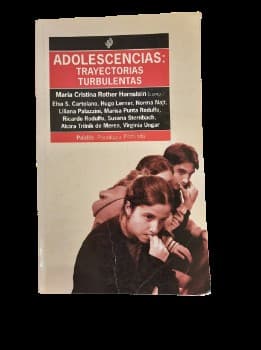 Adolescencias: Trayectorias Turbulentas