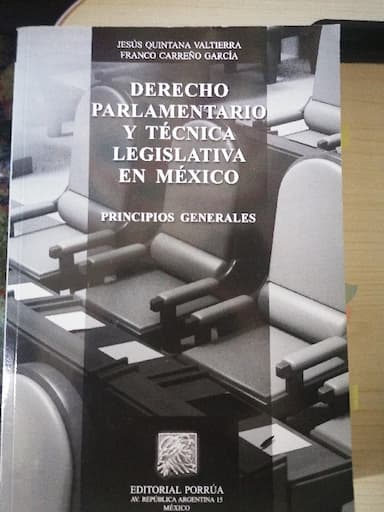 Derecho parlamentario y técnica legislativa en México