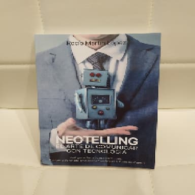 Neotelling: El arte de comunicar con tecnología