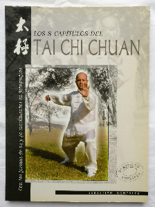 Los 8 capítulos del Tai Chi Chuan
